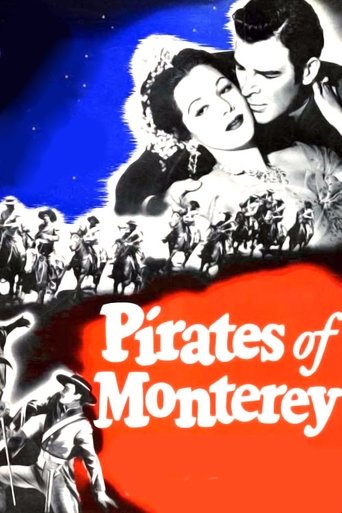 Watch Pirates of Monterey 1947 poster