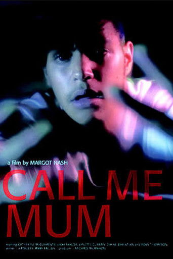 Watch Call Me Mum 2006 poster