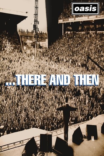 Watch Oasis: ...There And Then 1996 poster