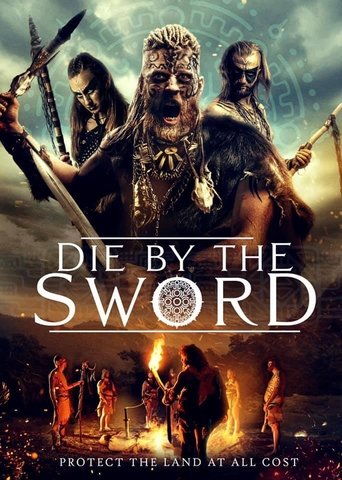 Watch Die by the Sword 2020 poster