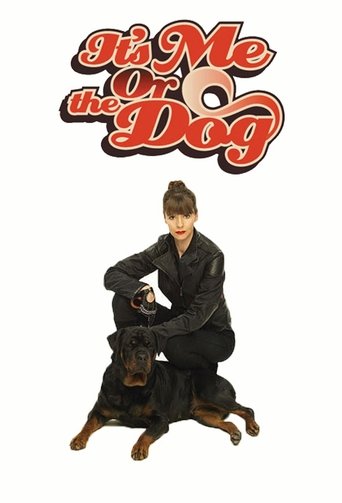 It's Me or the Dog 2005