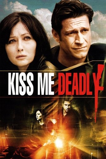 Watch Kiss Me Deadly 2008 poster
