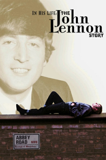 Watch In His Life: The John Lennon Story 2000 poster
