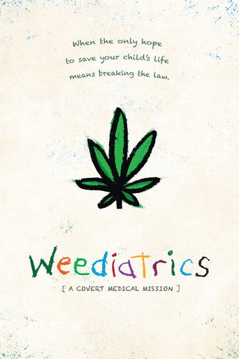 Watch Weediatrics: A Covert Medical Mission 2020 poster