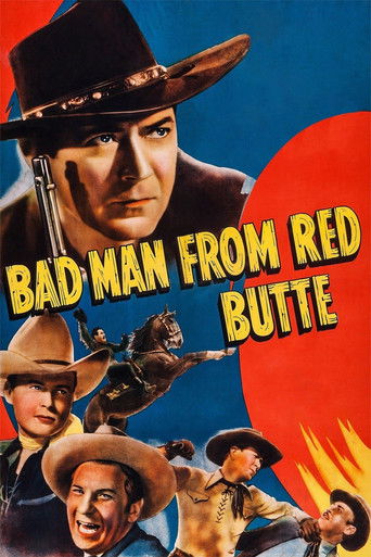 Watch Bad Man from Red Butte 1940 poster