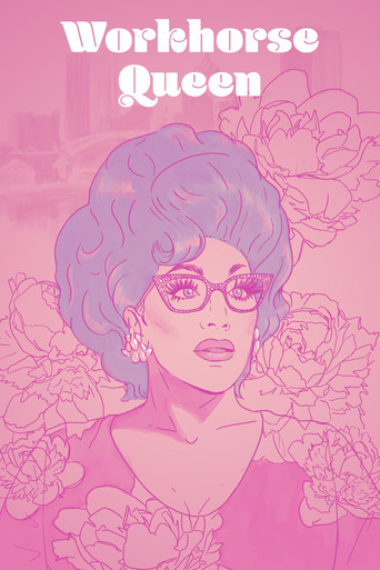 Watch Workhorse Queen 2021 poster