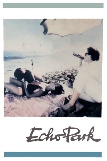 Watch Echo Park 1985 poster