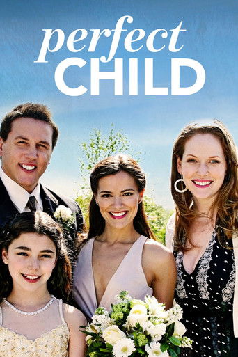 Watch Perfect Child 2007 poster