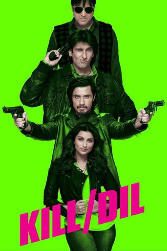 Watch Kill Dil 2014 poster