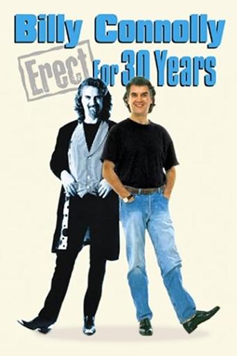 Watch Billy Connolly: Erect for 30 Years 1999 poster