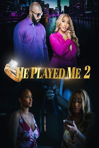 Watch He Played Me 2 2022 poster