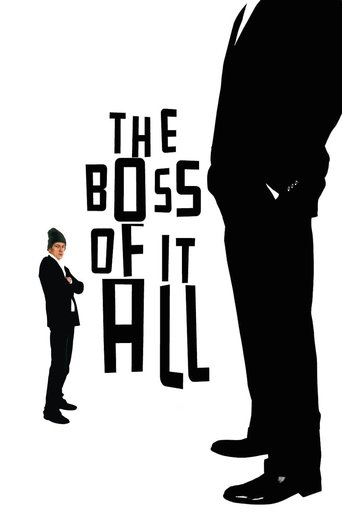 Watch The Boss of It All 2006 poster
