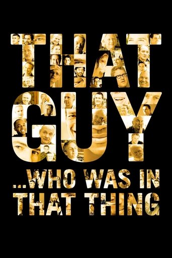 Watch That Guy... Who Was in That Thing 2012 poster