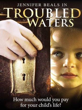 Watch Troubled Waters 2006 poster