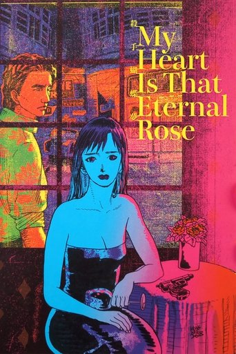 Watch My Heart Is That Eternal Rose 1989 poster