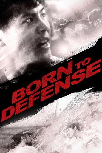 Watch Born to Defence 1988 poster