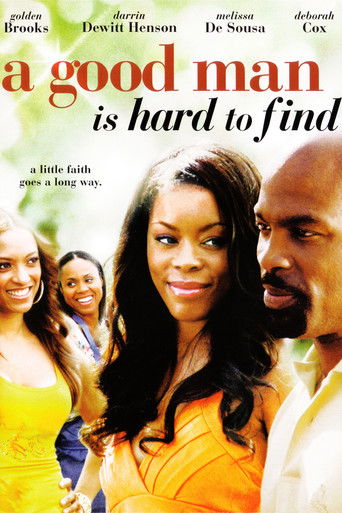 Watch A Good Man Is Hard to Find 2008 poster