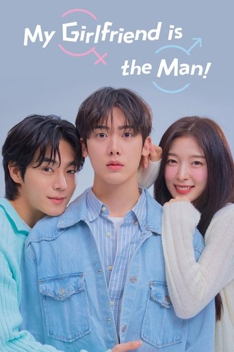 Watch My Girlfriend is the Man! 2025 poster