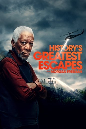 Watch History's Greatest Escapes with Morgan Freeman 2021 poster