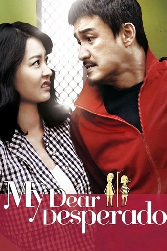 Watch My Dear Desperado 2010 poster