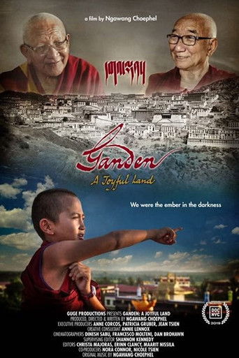 Watch Ganden: A Joyful Land 2019 poster