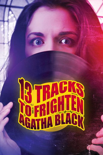 Watch 13 Tracks to Frighten Agatha Black 2022 poster