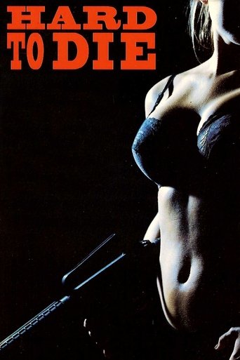 Watch Hard to Die 1990 poster