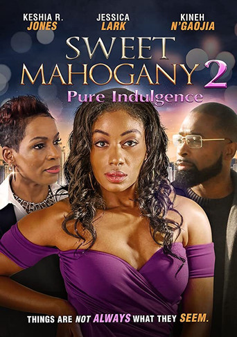 Watch Sweet Mahogany 2: Pure Indulgence 2021 poster