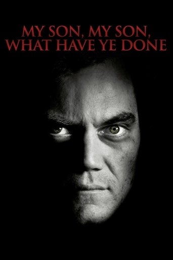 Watch My Son, My Son, What Have Ye Done 2010 poster