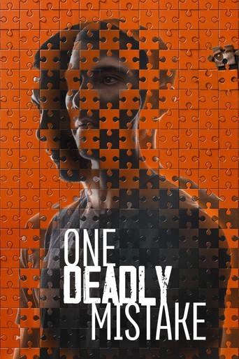 Watch One Deadly Mistake 2021 poster