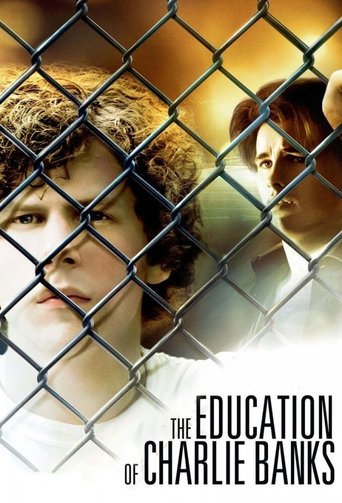 Watch The Education of Charlie Banks 2007 poster