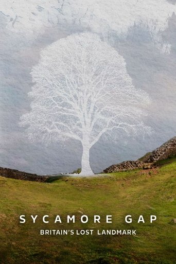 Watch Sycamore Gap: Britain's Lost Landmark  poster