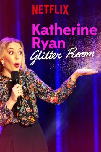 Watch Katherine Ryan: Glitter Room 2019 poster