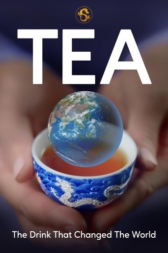 Watch Tea: The Drink That Changed The World 2024 poster