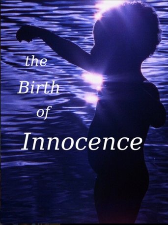 Watch The Birth of Innocence 2021 poster