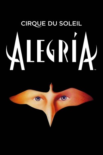 Watch Cirque du Soleil: Alegria 2001 poster