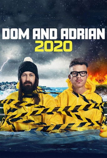 Watch Dom and Adrian: 2020 2020 poster
