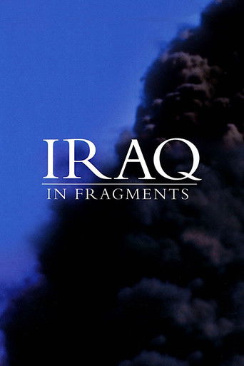 Watch Iraq in Fragments 2006 poster