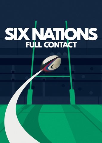 Watch Six Nations: Full Contact 2024 poster