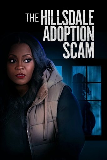 Watch The Hillsdale Adoption Scam 2023 poster