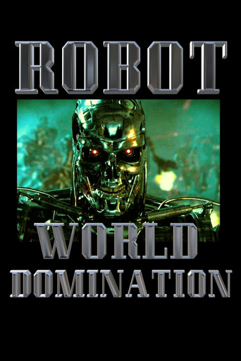 Watch Robot World Domination 2020 poster