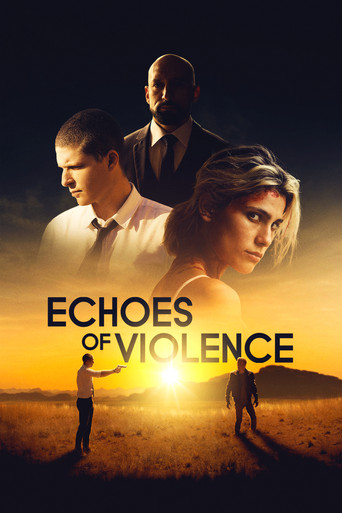 Watch Echoes of Violence 2021 poster