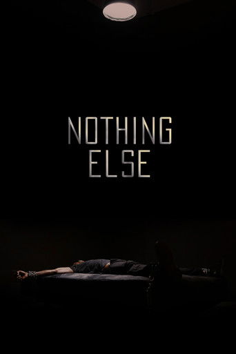 Watch Nothing Else 2021 poster