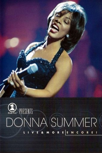 Watch Donna Summer - Live and More Encore! 1999 poster