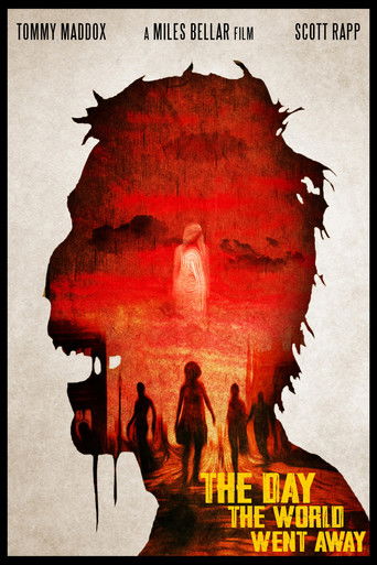 Watch The day the world went away 2024 poster