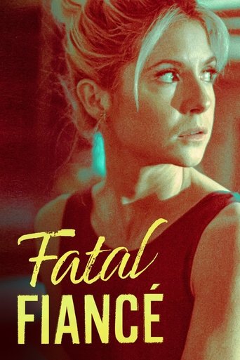 Watch Fatal Fiancé 2021 poster