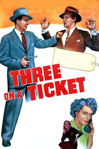 Watch Three on a Ticket 1947 poster