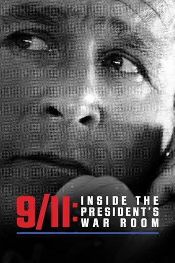 Watch 9/11: Inside the President's War Room 2021 poster