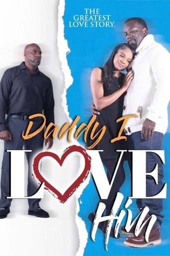 Watch Daddy I Love Him 2023 poster