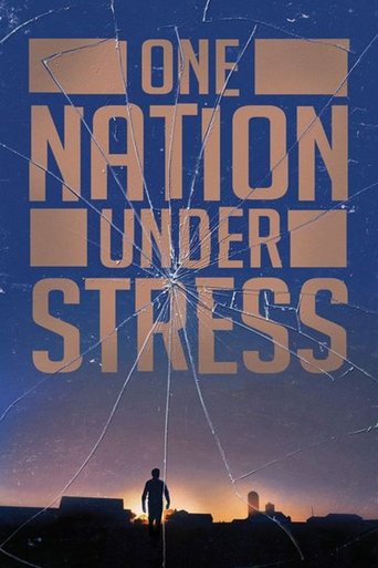 Watch One Nation Under Stress 2019 poster